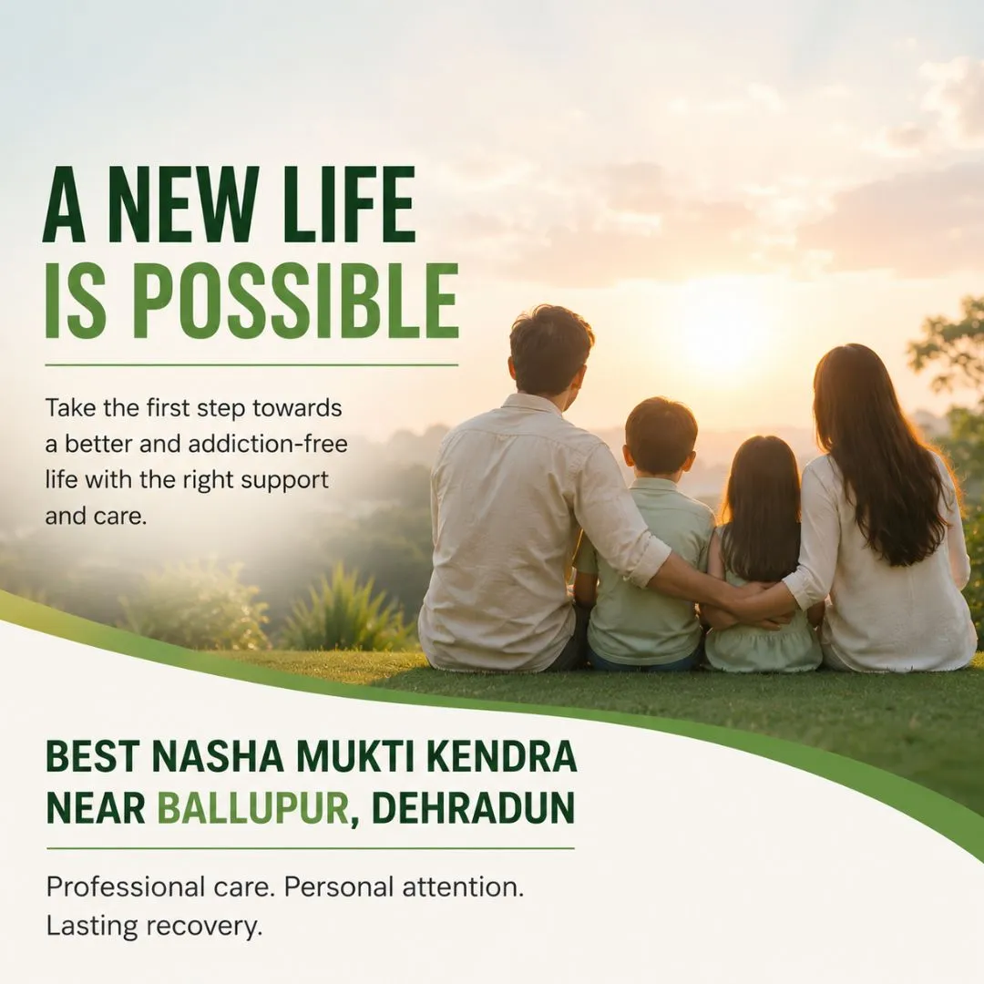 Best Nasha Mukti Kendra Near Ballupur, Dehradun